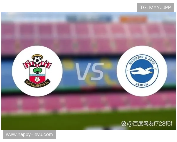 布莱顿俱乐部宣布新赛季阵容调整 加强中场深度迎接英超挑战